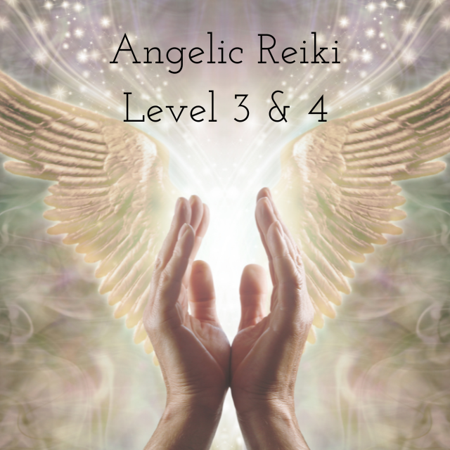 Angelic Reiki Level 3 & 4